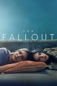 The Fallout (2021) Hindi Dubbed Watch Online Free