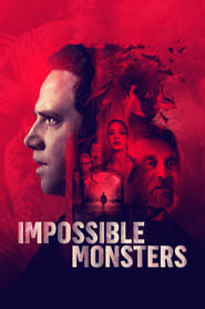 Impossible Monsters 2019 Hindi Dubbed