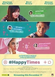 Happy Times (2021) Hindi Dubbed Watch Online Free