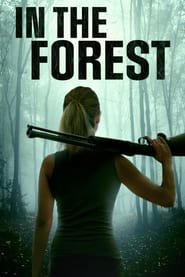 In the Forest (2022) Hindi Dubbed Watch Online Free