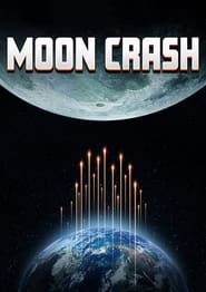 Moon Crash (2022) Hindi Dubbed Watch Online Free