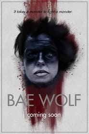 Bae Wolf (2022) Hindi Dubbed Watch Online Free
