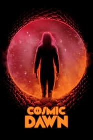 Cosmic Dawn (2022) Hindi Dubbed Watch Online Free