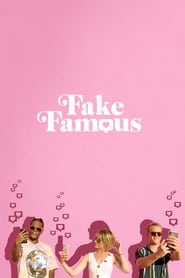 Fake Famous (2021) Hindi Dubbed Watch Online Free