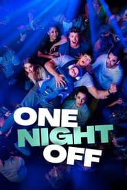 One Night Off (2021) Hindi Dubbed Watch Online Free