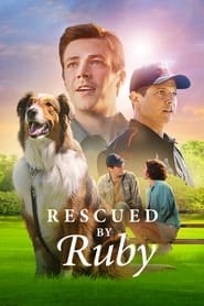 Rescued by Ruby (2022) Hindi Dubbed Watch Online Free