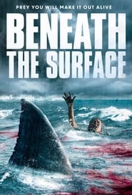 Beneath the Surface (2022) Hindi Dubbed Watch Online Free