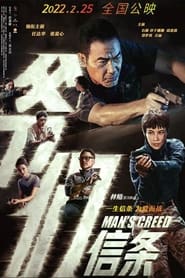 Man’s Creed (2022) Hindi Dubbed Watch Online Free