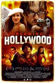 Dreaming Hollywood (2021) Hindi Dubbed Watch Online Free