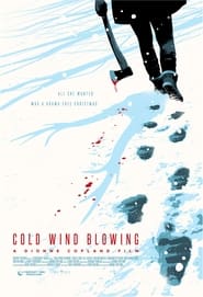 Cold Wind Blowing (2022) Hindi Dubbed Watch Online Free
