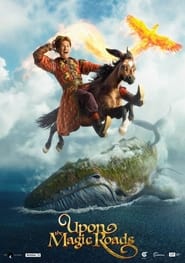 Upon the Magic Roads (2021) Hindi Dubbed Watch Online Free