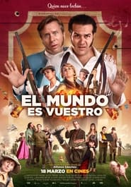 El mundo es vuestro (2022) Hindi Dubbed Watch Online Free