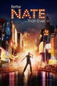 Better Nate Than Ever (2022) Hindi Dubbed Watch Online Free