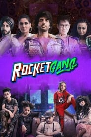 Rocket Gang 2022 Hindi