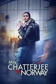 Mrs. Chatterjee Vs Norway 2023 Hindi