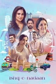 Ishq-e-Nadaan 2023 Hindi