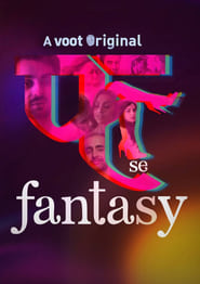 Fuh Se Fantasy 2019 Hindi Season 1 Complete