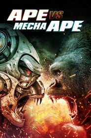 Ape vs Mecha Ape 2023 Hindi Dubbed