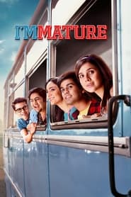 ImMATURE 2023 Hindi Season 1 Complete