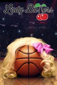 Lady Ballers 2023 Hindi Dubbed