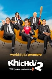 Khichdi 2: Mission Paanthukistan 2023 Hindi