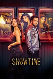Showtime 2024 Hindi Season 1 Complete