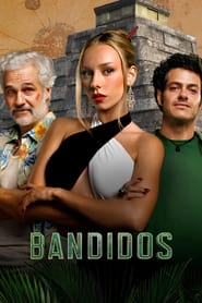 Bandidos 2024 Hindi Season 1 Complete