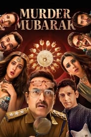 Murder Mubarak 2024 Hindi