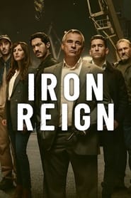 Iron Reign 2024 Hindi Season 1 Complete