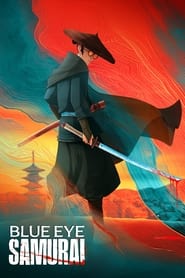 BLUE EYE SAMURAI 2023 Hindi Season 1 Complete