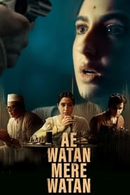 Ae Watan Mere Watan 2024 Hindi