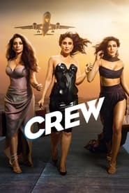 Crew 2024 Hindi