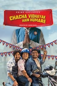Chacha Vidhayak Hain Humare 2024 Hindi Season 3 Complete
