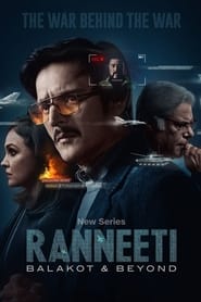 Ranneeti: Balakot & Beyond 2024 Hindi Season 1 Complete