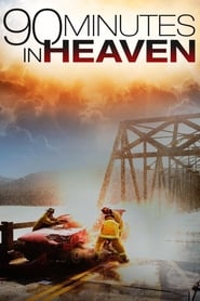 90 Minutes in Heaven 2015 Hindi Dubbed