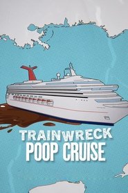 Trainwreck: Poop Cruise 2025 Hindi Dubbed