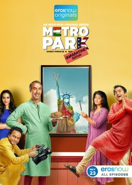 Metro Park Quarantine Edition (2020) Hindi Season 1 Complete