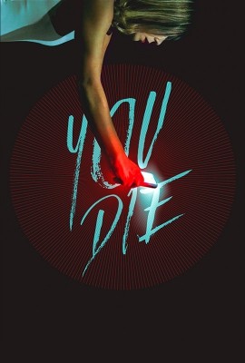 You Die: Get the App, Then Die (2020) Hindi Dubbed
