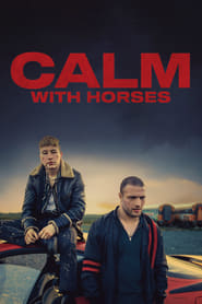 Calm with Horses (2020) Hindi Dubbed