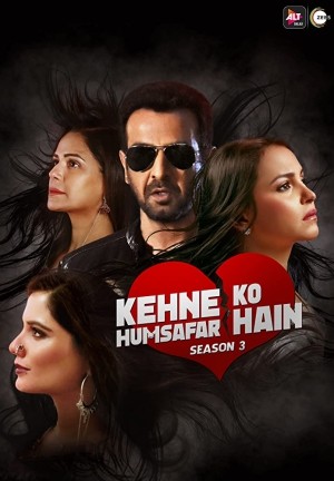 Kehne Ko Humsafar Hain (2020) Hindi Season 3 Complete