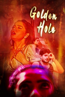 Golden Hole (2020) Hindi Season 1 Complete