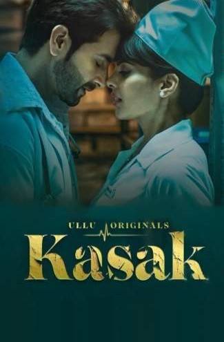 Kasak (2020) Hindi Season 1 Complete