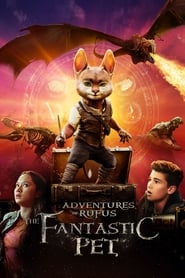 Adventures of Rufus: The Fantastic Pet (2020) Hindi Dubbed