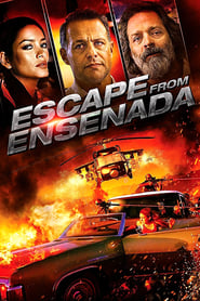 Escape from Ensenada 2018 Hindi Dubbed