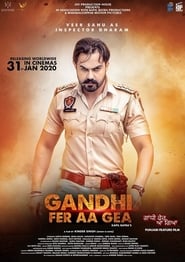 Gandhi Fer Aa Gea 2020 Punjabi Movie