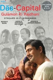 Das Capital Gulamon Ki Rajdhani (2020) Hindi