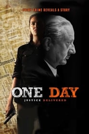 One Day: Justice Delivered 2019 Hindi Movie