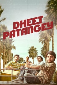 Dheet Patangey 2020 hindi movie 