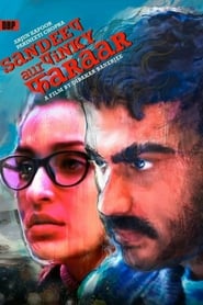 Sandeep Aur Pinky Faraar 2021 Hindi