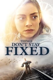 Things Don't Stay Fixed 2021 Hindi Dubbed 